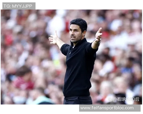 阿尔特塔执教阿森纳迎300场里程碑球队庆祝非凡成就